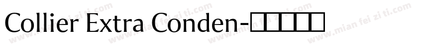 Collier Extra Conden字体转换
